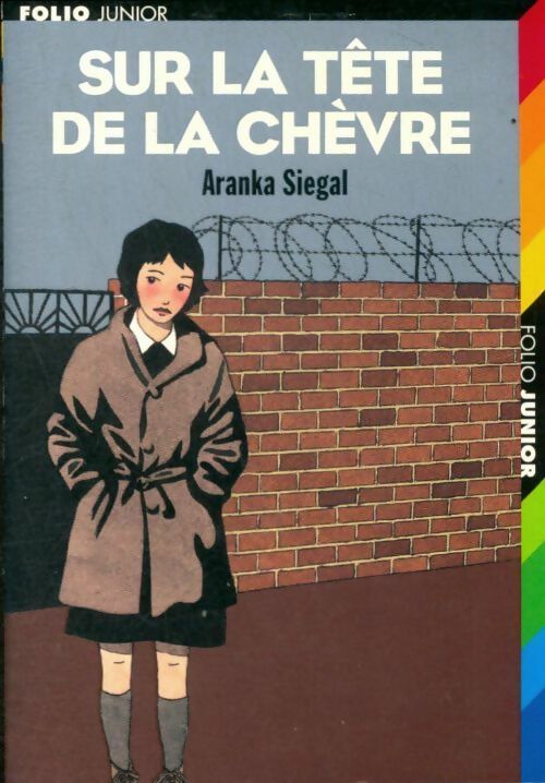 Livrenpoche : Sur la tête de la chèvre - Aranka Siegal - Livre