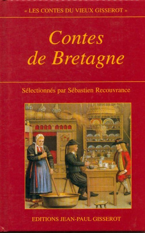 Livrenpoche : Contes de Bretagne - Sébastien Recouvrance - Livre