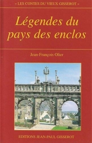 Livrenpoche : Légendes du pays des enclos - François Ollier - Livre