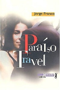 Livrenpoche : Agence Paradis - Jorge Franco - Livre