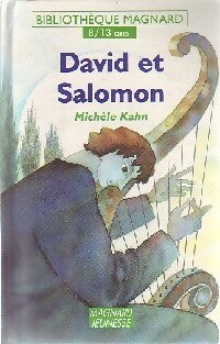 David et Salomon - Michèle Kahn -  Bibliothèque Magnard 8-12 ans - Livre