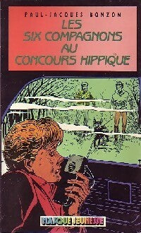 Livrenpoche : Les six compagnons au concours hippique - Paul-Jacques Bonzon - Livre