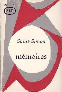 Mémoires du Duc de Saint-Simon - Saint Simon - Livre