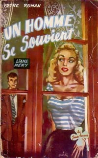 Livrenpoche : Un homme se souvient - Liane Méry - Livre