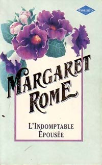 Livrenpoche : L'indomptable épousée - Margaret Rome - Livre