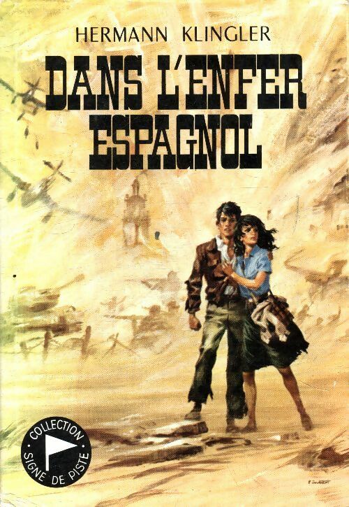Livrenpoche : Dans l'enfer espagnol - Hermann Klinger - Livre