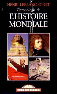 Livrenpoche : Chronologie de l'histoire mondiale - Henri Leblanc-Ginet - Livre