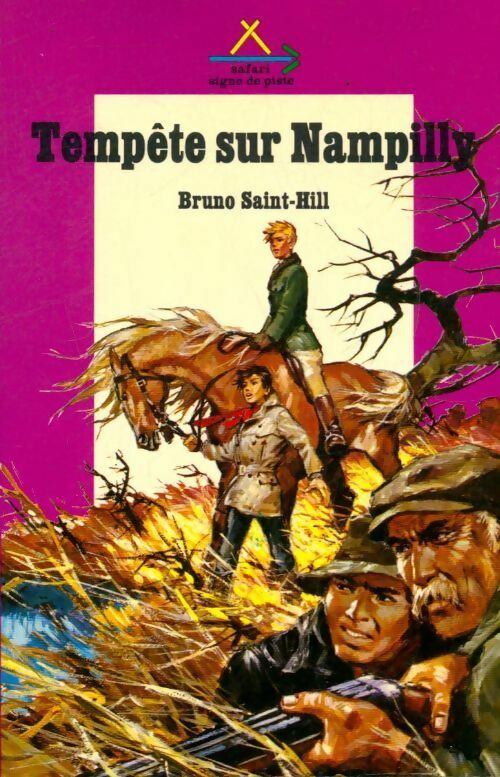 Livrenpoche : Nampilly Tome I : Tempête sur Nampilly - Bruno Saint-Hill - Livre