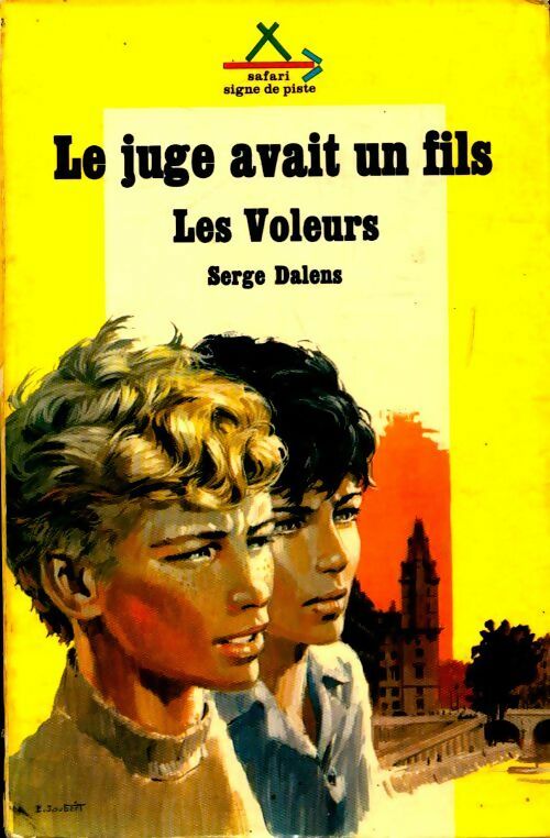 Livrenpoche : Les voleurs Tome II : Le juge avait un fils - Serge Dalens - Livre