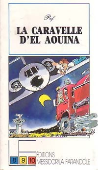 Livrenpoche : La caravelle d'El Aouina - Pef - Livre