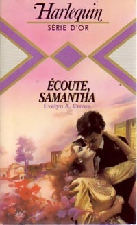 Livrenpoche : Ecoute, Samantha - Evelyn A. Crowe - Livre