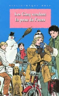 Livrenpoche : Les cinq vendent la peau de l'ours - Enid Blyton, Claude Voilier - Livre