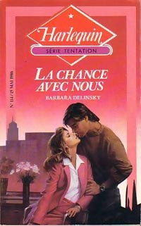 Livrenpoche : La chance avec nous - Barbara Delinsky - Livre