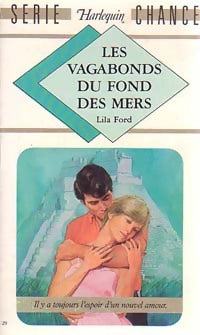 Livrenpoche : Les vagabonds du fond des mers - Lila Ford - Livre