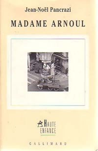 Livrenpoche : Madame Arnoul - Jean-Noël Pancrazi - Livre