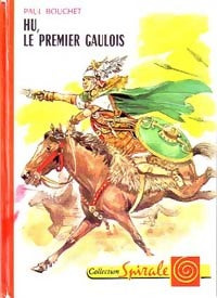 Livrenpoche : Hu, le premier gaulois - Paul Bouchet - Livre