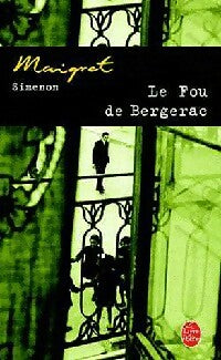 Livrenpoche : Le fou de Bergerac - Georges Simenon - Livre