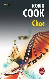 Livrenpoche : Choc - Robin Cook - Livre
