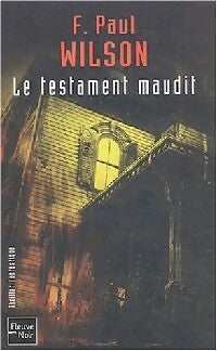 Le testament maudit : Repairman Jack Tome II - F. Paul Wilson - Livre