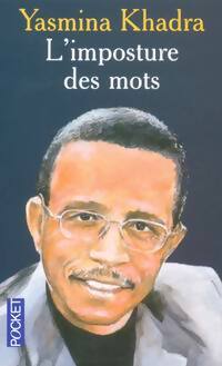 Livrenpoche : L'imposture des mots - Yasmina Khadra - Livre