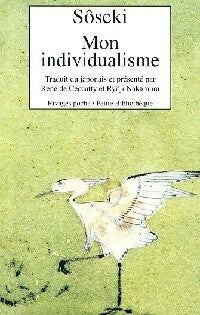 Livrenpoche : Mon individualisme - Natsumé Sôseki - Livre