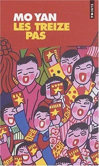 Livrenpoche : Les treize pas - Mo Yan - Livre