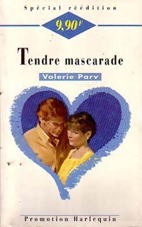 Livrenpoche : Tendre mascarade - Valérie Parv - Livre