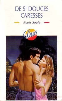 Livrenpoche : De si douces caresses - Maris Soule - Livre