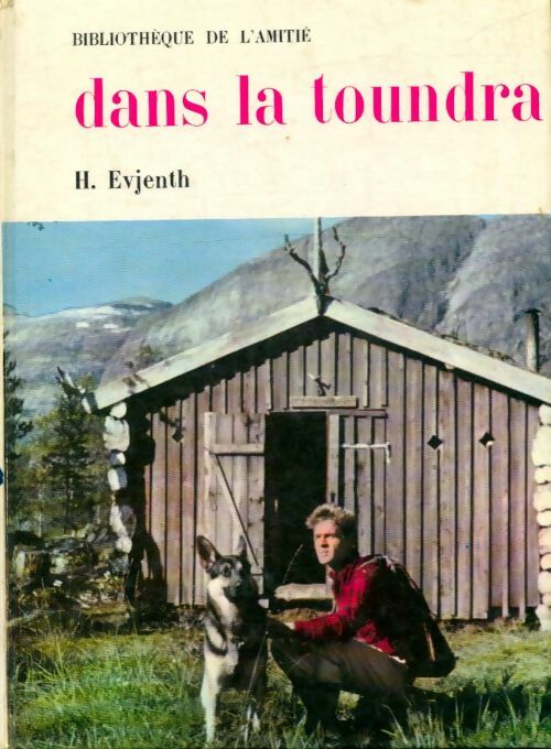Livrenpoche : Dans la toundra - H. Evjenth - Livre