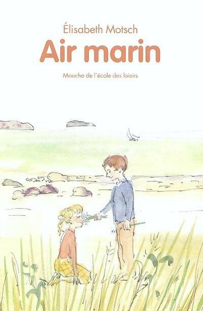 Livrenpoche : Air marin - Elisabeth Motsch - Livre