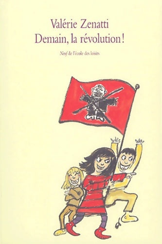 Livrenpoche : Demain la révolution - Valérie Zenatti - Livre