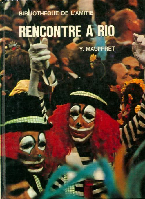 Livrenpoche : Rencontre à Rio - Yvon Mauffret - Livre
