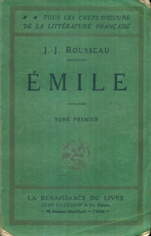 Livrenpoche : Emile (extraits) Tome I - Jean-Jacques Rousseau - Livre