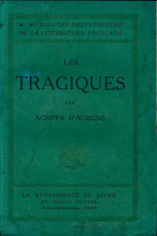 Livrenpoche : Les tragiques - Agrippa D'Aubigné - Livre