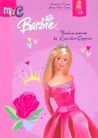 Livrenpoche : Barbie danse le Lac des Cygnes - Geneviève Schurer - Livre