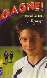 Livrenpoche : Gagne ! Tome VII : Renvoyé ! - Jacques Lindecker - Livre
