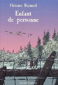 Livrenpoche : Enfant de personne - Florence Reynaud - Livre