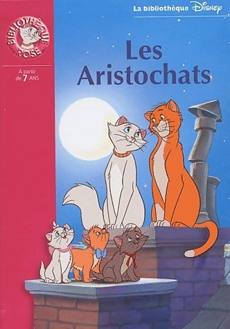 Livrenpoche : Les aristochats - Walt Disney - Livre