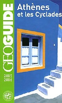 Athènes et les Cyclades 2005-2006 - Hervé Basset, Thierry Théault - Livre