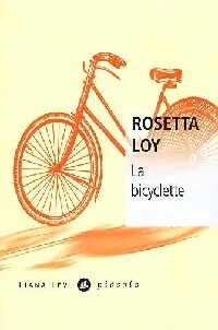 Livrenpoche : La bicyclette - Rosetta Loy - Livre