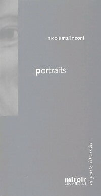 Livrenpoche : Portraits - Nicole Malinconi - Livre