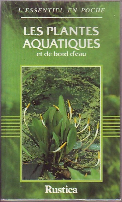 Livrenpoche : Les plantes aquatiques et de bord d'eau - X - Livre