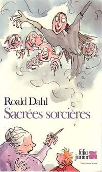 Livrenpoche : Sacrées sorcières - Roald Dahl - Livre