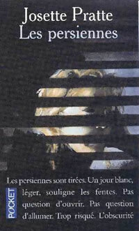 Livrenpoche : Les persiennes - Josette Pratte - Livre