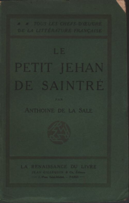 Le petit Jehan de Saintré - Antoine De la Sale - Livre