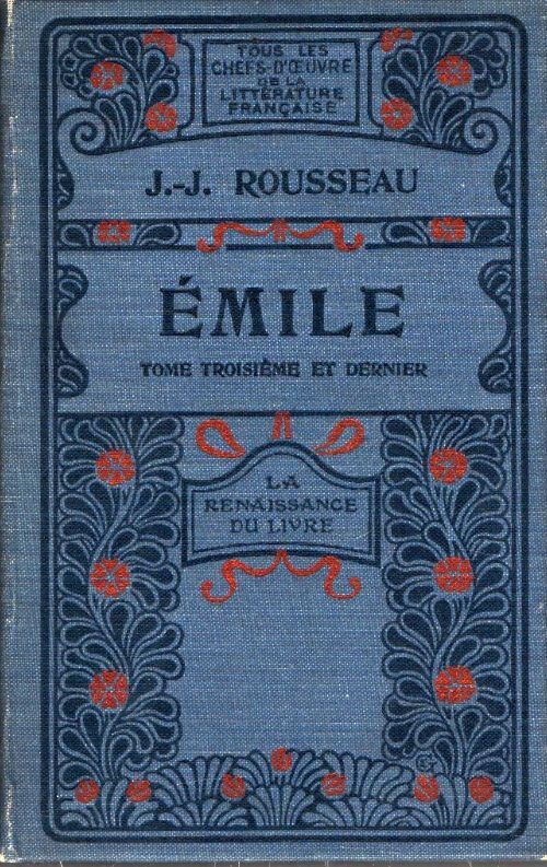 Livrenpoche : Emile Tome III - Jean-Jacques Rousseau - Livre