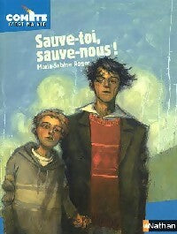 Livrenpoche : Sauve-toi, sauve-nous ! - Marie-Sabine Roger - Livre