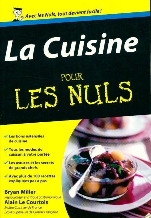 Livrenpoche : La cuisine pour les nuls - Alain Le Courtois - Livre