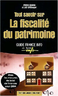 Livrenpoche : Tout savoir sur la fiscalité du patrimoine - Patrick Lelong - Livre