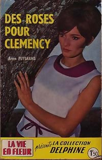 Livrenpoche : Des roses pour Clemency - Anne Puygrand - Livre